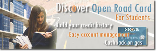 Build your credit history and save on gas with the Discover Open Road Student Credit Card!