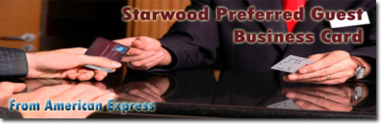 Apply now for Starwood Preferred Guest Business Card From American Express!