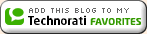 Add This Blog to your Technorati Favorites